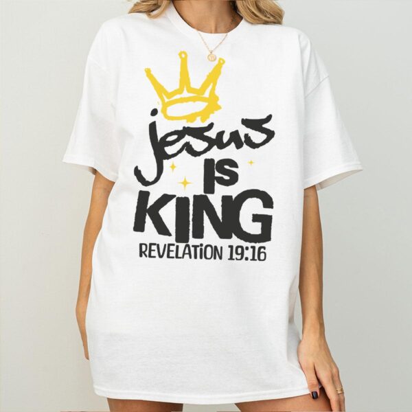 Jesus Is King T Shirt Revelation Bible Verse Christian Graphic Tee for Women Men