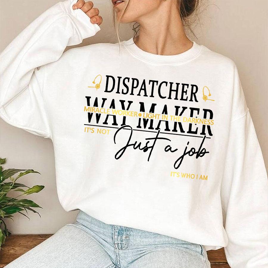Way Maker 911 Dispatcher Sweatshirt Job Pride Emergency Dispatcher Crewneck for Women Men