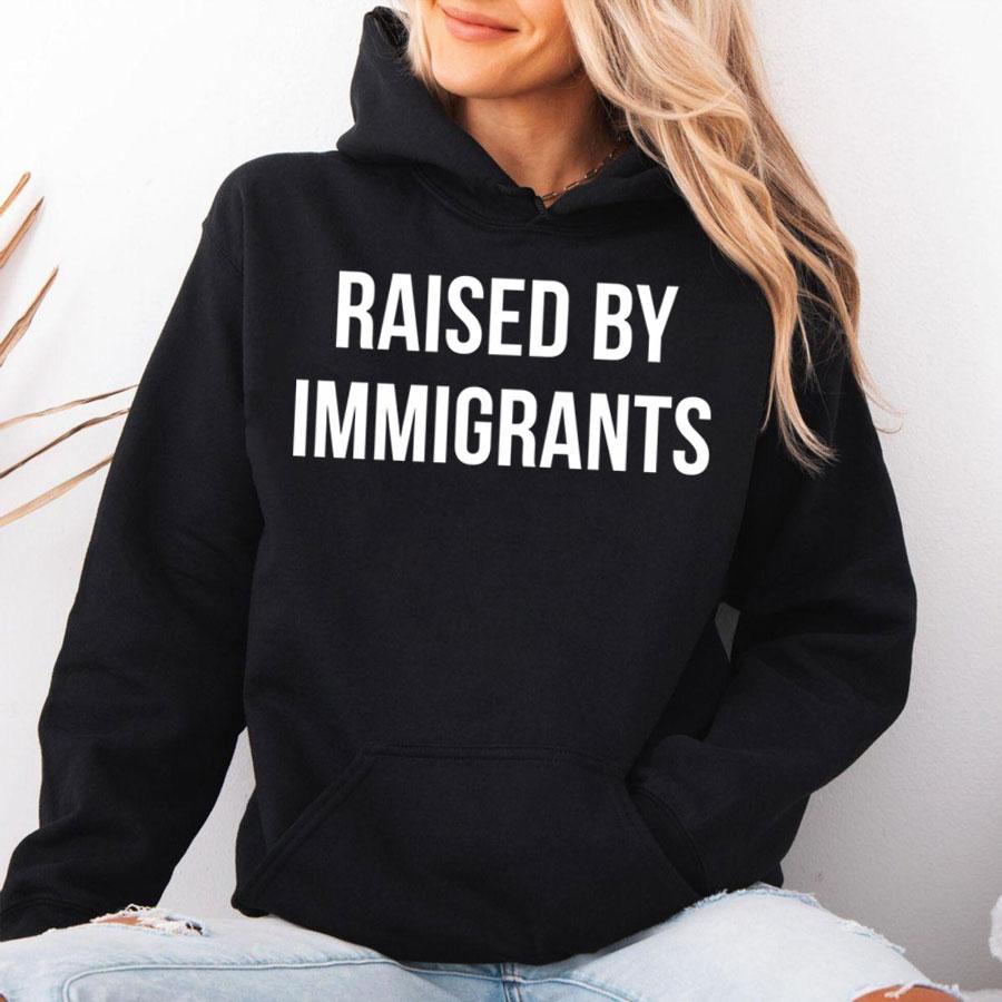 Raised By Immigrants Hoodie Minimalist Graphic Pullover Immigration Pride Statement for Women Men