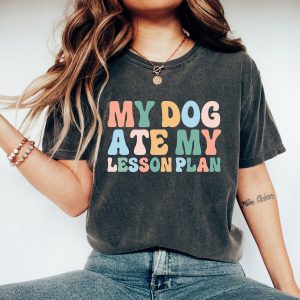 My Dog Ate My Lesson Plan Shirt, Funny Teacher Dog Lover T-Shirt, Cute Retro Classroom Tee, Teacher Gift for Women