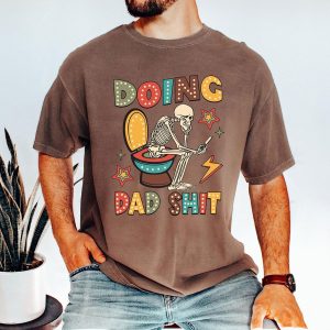 Doing Dad Sh*t Shirt, Funny Dad T-Shirt, Retro Skeleton Toilet Tee, Father’s Day Gift for Dad