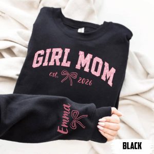 Girl Mom Custom Name Year Sweatshirt, Personalized Girl Mom Sweatshirt, Est Year Mom Pullover, Mother’s Day Gift for Mom